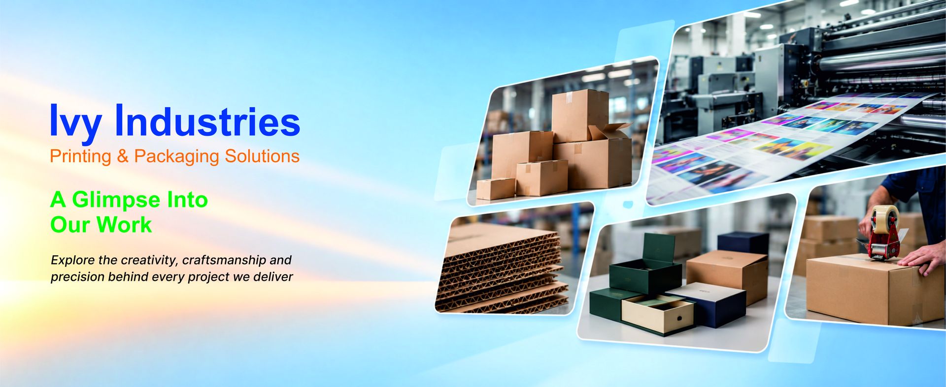 Ivy Industries - A Glimpse Into Our Work
